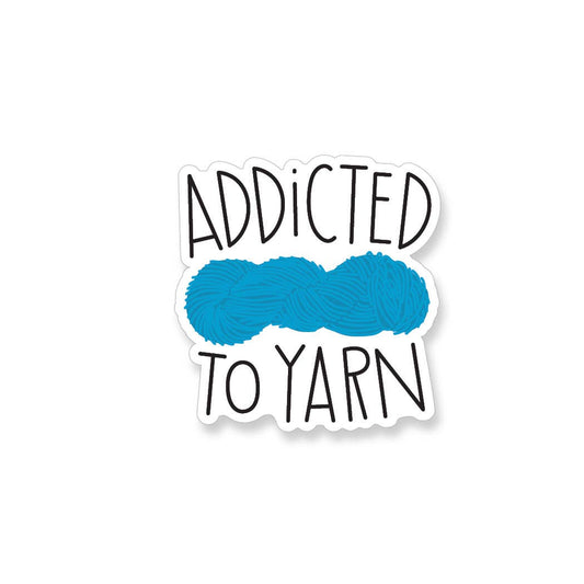 Sticker with 'Addicted to Yarn' text and blue yarn graphic