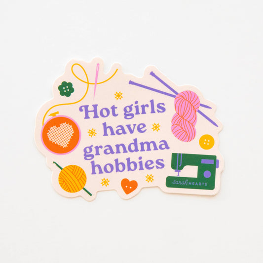 Hot girls have grandmas hobbies sticker with sewing machine balls of yarn knitting needles crochet hook