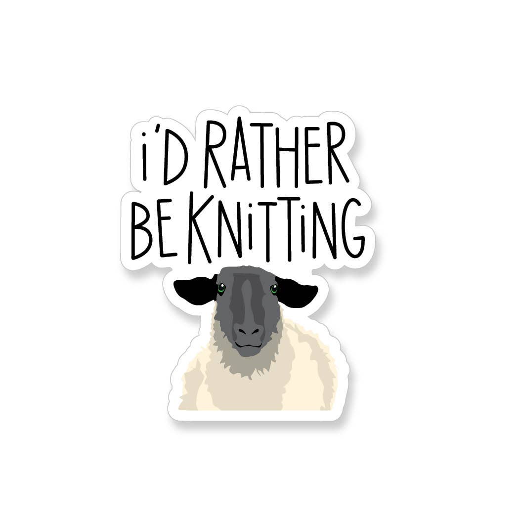 Sticker with a sheep illustration and text 'I'd Rather Be Knitting' 