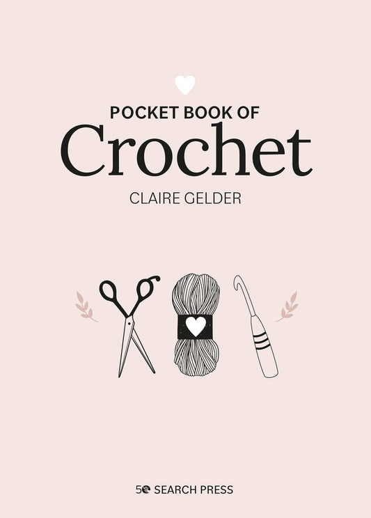 Cover of Pocket Book of Crochet by Claire Gelder